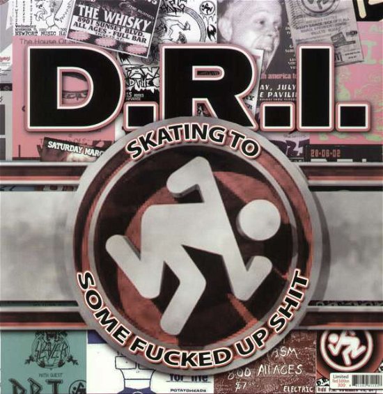 Cover for D.r.i. · Skating to Some Fucked.. (LP) (2010)