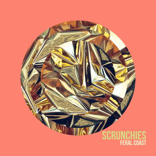 Cover for Scrunchies · Feral Coast (LP) (2022)