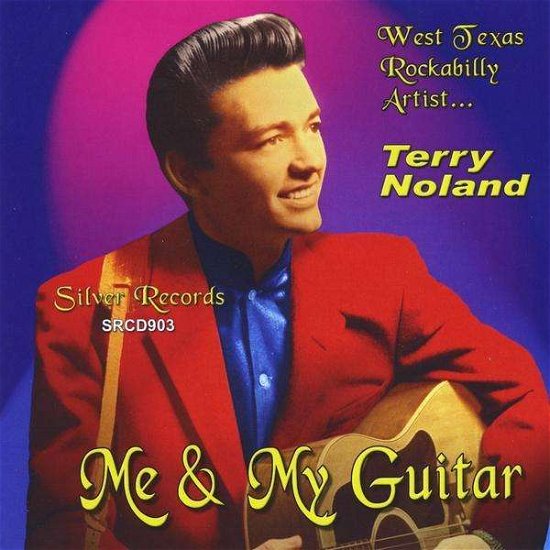 Cover for Terry Noland · Me &amp; My Guitar (CD) (2010)