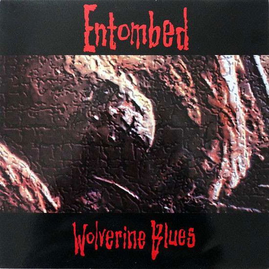 Wolverine Blues - Entombed - Musique - EARACHE - 0887923551518 - 24 juin 2014