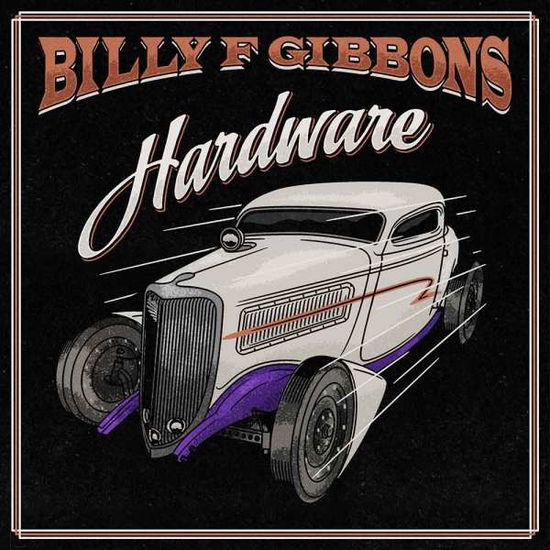 Hardware - Billy F. Gibbons - Music - UNIVERSAL - 0888072232518 - June 4, 2021