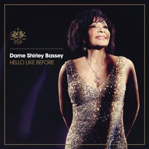 Cover for Dame Shirley Bassey · Hello Like Before (LP) (2014)