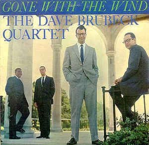 Cover for Dave Brubeck Quartet · Gone with the Wind (VINYL) (2017)