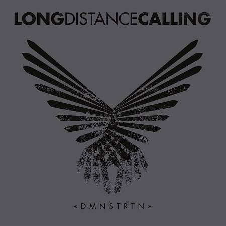 Dmnstrtn - Long Distance Calling - Musik - INSIDE OUT - 0889854019518 - 17. Februar 2017