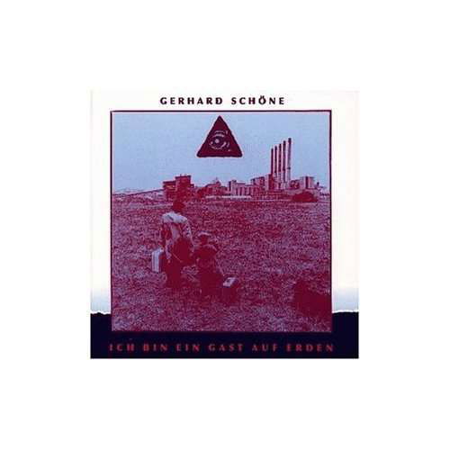 Cover for Gerhard Schöne · Ich Bin Ein Gast Auf Erden (LP) (1991)