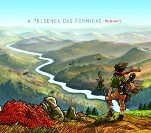 Cover for A Presenca Das Formigas · Pe De Vento (CD) [Digipak] (2016)