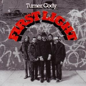 Cover for Turner Cody · First Light (LP) (2008)