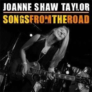 Cover for Joanne Shaw Taylor · Songs from the Road (CD) [Japan Import edition] (2013)