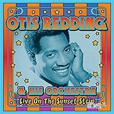 Cover for Otis Redding · Live On The Sunset Strip (CD) [Reissue edition] (2017)