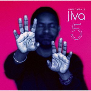 Five - Khari Cabral & Jiva - Music - P-VINE - 4995879078518 - April 28, 2022