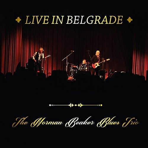 Live In Belgrade - Norman -Band- Beaker - Musique - WIENERWORLD PRESENTATION - 5029385840518 - 18 mai 2018