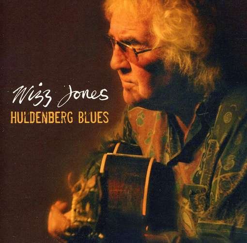 Cover for Wizz Jones · Huldenberg Blues (CD) (2011)