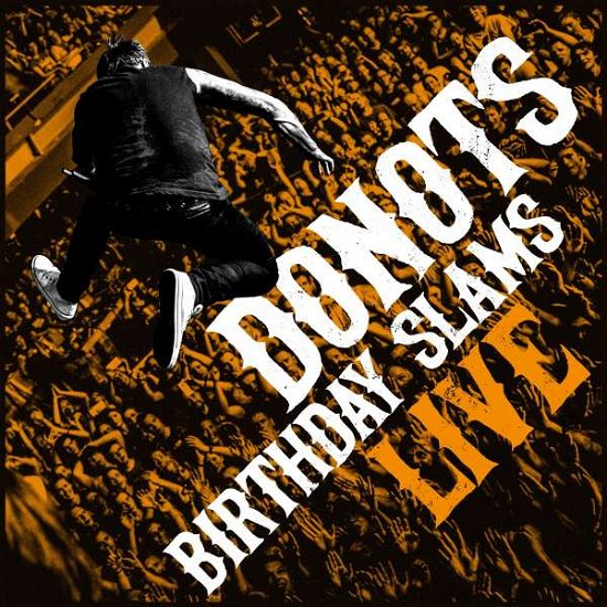 Cover for Donots · Birthday Slams (Live) (CD) (2020)