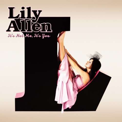 It's Not Me It's You - Lily Allen - Musiikki - capitol - 5099969421518 - tiistai 10. helmikuuta 2009