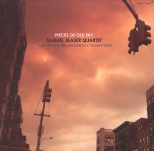 Cover for Samuel Blaser · Pieces Of Old Sky (CD) (2011)