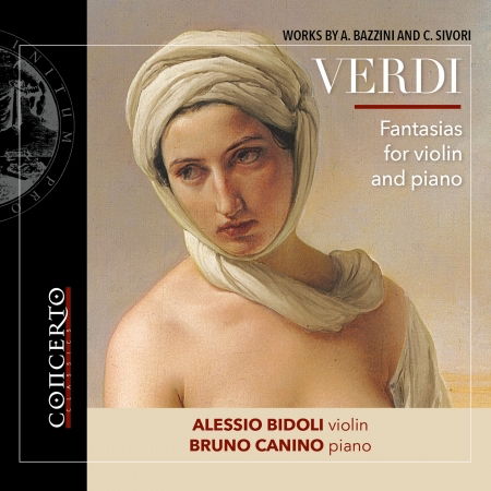 Cover for Alessio Bidoli · Giuseppe Verdi: Fantasias For Violin And Piano (CD) (2020)