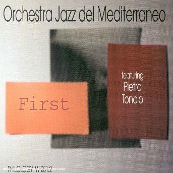 Cover for Orchestra Jazz Del Mediterra · First (CD) (2013)