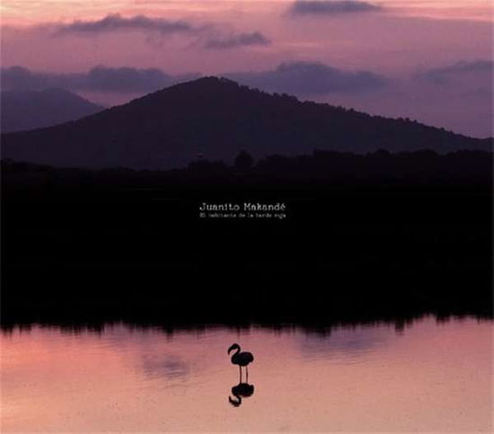 Cover for Juanito Makande · El Habitante De La Tarde Roja (CD) (2018)