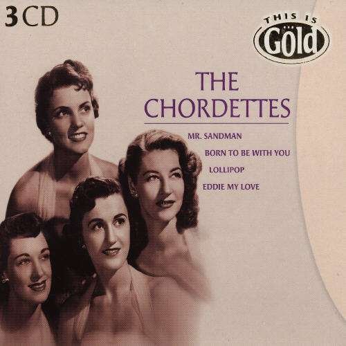 Cover for The Chordettes · This is Gold (CD) (2004)