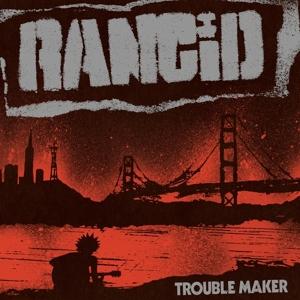 Cover for Rancid · Trouble Maker (LP) [Standard edition] (2017)