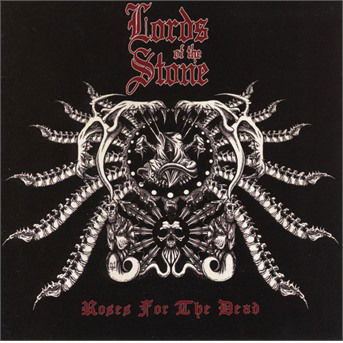 Roses For The Dead - Lords Of The Stone - Musiikki - VIC - 8717853801518 - perjantai 6. heinäkuuta 2018
