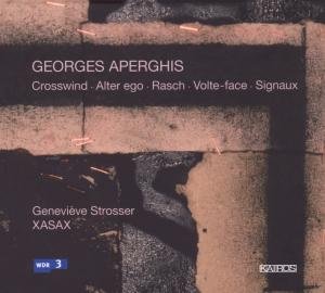 Crosswind - Aperghis / Strosser / Xasax Saxophone Ensemble - Musikk - KAIROS - 9120010281518 - 8. september 2009