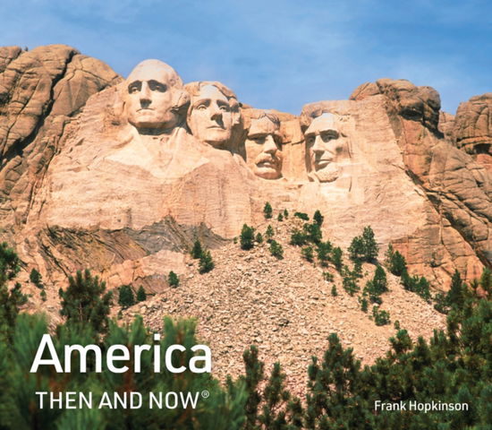Cover for Frank Hopkinson · America Then and Now - Then and Now (Hardcover Book) (2026)