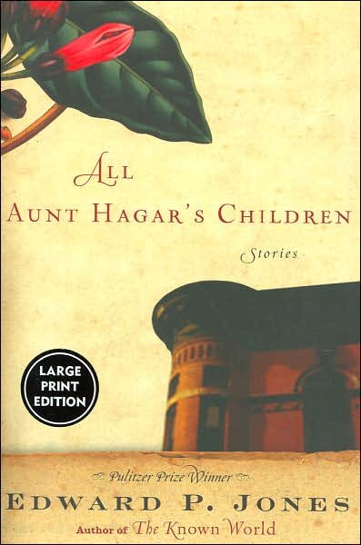 All Aunt Hagar's Children LP - Edward P. Jones - Bøker - Harper - 9780060853518 - 5. september 2006