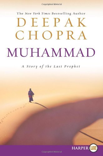 Cover for Deepak Chopra · Muhammad Lp: a Story of the Last Prophet (Paperback Book) [Lrg edition] (2010)