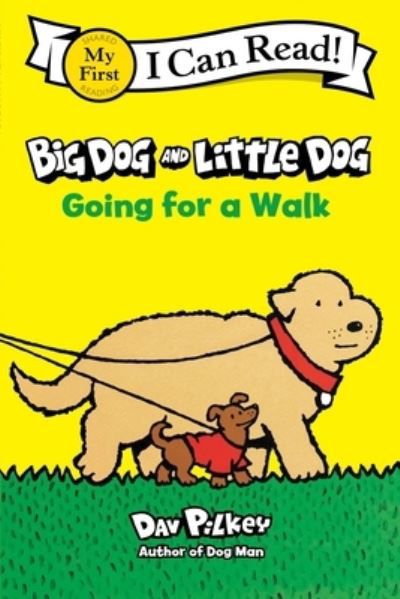 Big Dog and Little Dog Going for a Walk - Dav Pilkey - Książki - HarperCollins Publishers - 9780063373518 - 3 września 2024