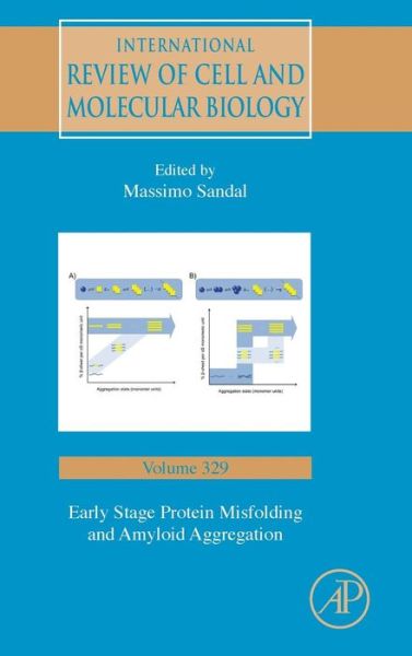 Cover for Early Stage Protein Misfolding and Amyloid Aggregation - International Review of Cell and Molecular Biology (Gebundenes Buch) (2017)