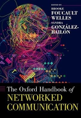 Cover for 3 · The Oxford Handbook of Networked Communication - Oxford Handbooks (Gebundenes Buch) (2020)