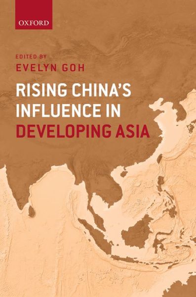 Cover for Elizabeth Barnes · Rising China's Influence in Developing Asia (Hardcover Book) (2016)