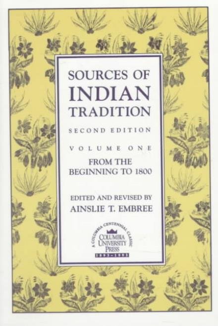 Cover for Dunbar, Christine (Editor) · Sources of Indian Tradition: From the Beginning to 1800 (Pocketbok) [Second edition] (1988)