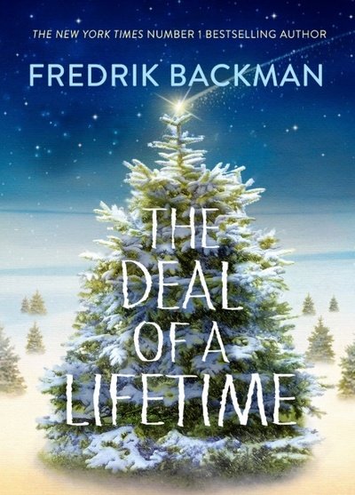 Cover for Fredrik Backman · The Deal of a Lifetime (Innbunden bok) (2018)