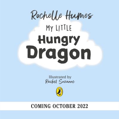 Cover for Rochelle Humes · My Little Dragon: a mealtime adventure from Rochelle Humes (Paperback Book) (2022)