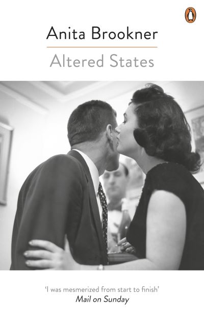 Altered States - Anita Brookner - Bücher - Penguin Books Ltd - 9780241979518 - 3. November 2016