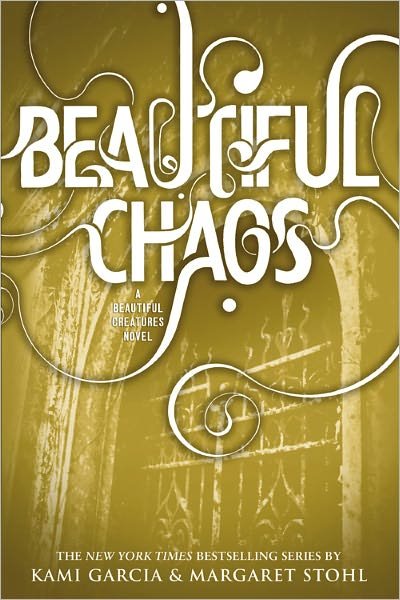 Cover for Kami Garcia · Beautiful Chaos - Beautiful Creatures (Paperback Bog) [Reprint edition] (2012)