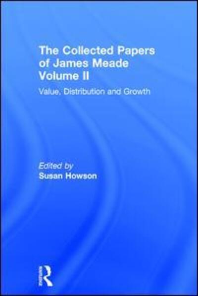 Cover for Howson · Collected Papers James Meade V2 (Hardcover Book) (2004)