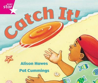 Cover for Alison Hawes · Rigby Star Guided Reception: Pink Level: Catch It Pupil Book (single) - RIGBY STAR (Paperback Book) (2000)