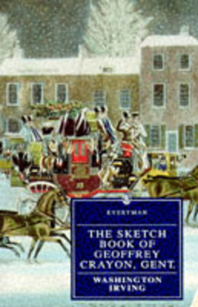 Cover for Washington Irving · The sketch book of Geoffrey Crayon, gent. (Book) (1993)