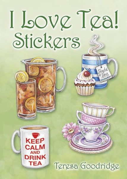 Cover for Teresa Goodridge · I Love Tea! Stickers (Paperback Bog) (2018)