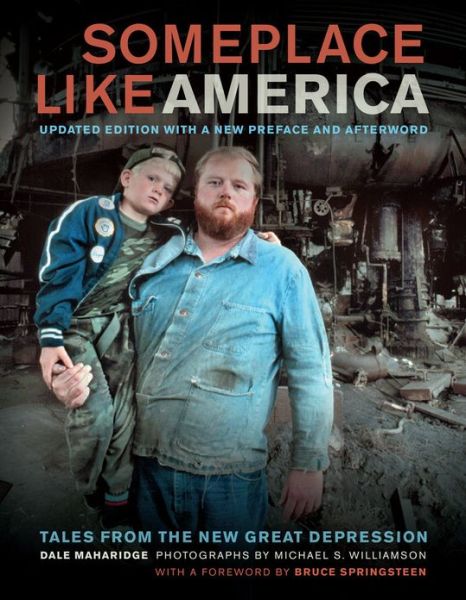 Cover for Dale Maharidge · Someplace Like America: Tales from the New Great Depression (Paperback Book) [Revised edition] (2013)