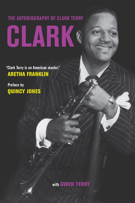 Cover for Clark Terry · Clark: The Autobiography of Clark Terry (Paperback Bog) (2015)