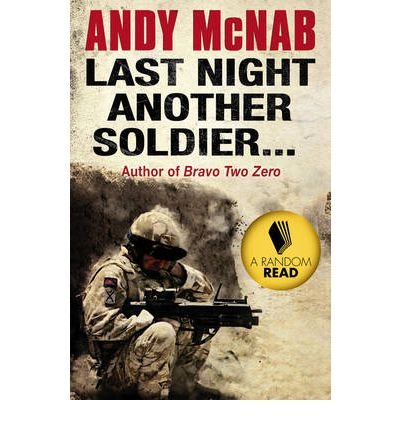 Cover for Andy McNab · Last Night Another Soldier (Taschenbuch) (2011)