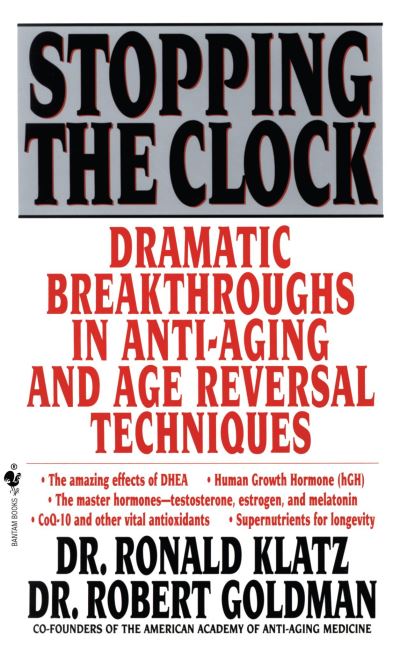 Cover for Ronald Klatz · Stopping the Clock (Paperback Book) (1997)