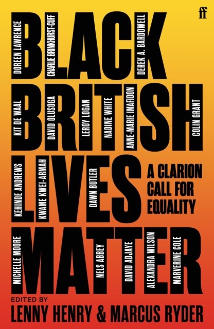 Cover for Lenny Henry · Black British Lives Matter: A Clarion Call for Equality (Paperback Bog) [Main edition] (2022)