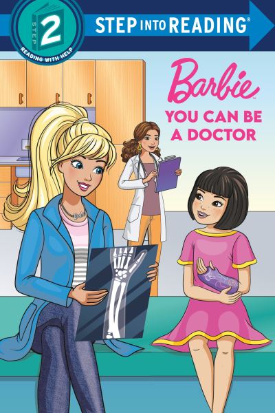 You Can Be a Doctor (Barbie) - Random House - Książki - Random House Children's Books - 9780593304518 - 5 stycznia 2021