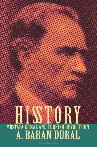 Cover for A Dural · His Story: Mustafa Kemal and Turkish Revolution (Paperback Book) (2007)