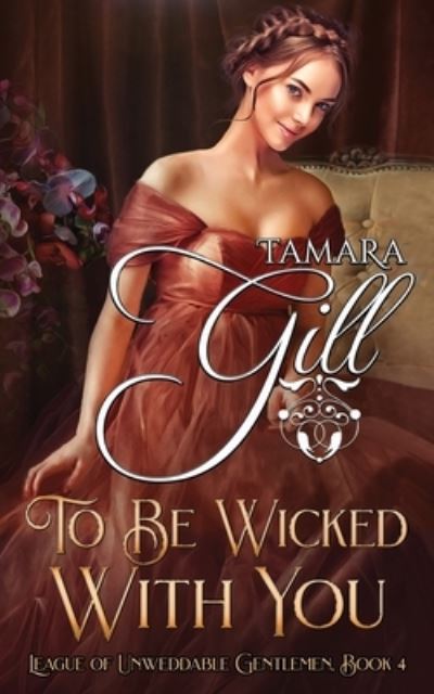 Cover for Tamara Gill · To Be Wicked with You (Paperback Book) (2020)